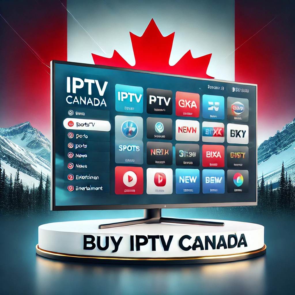 IPTV Canada: Revolutionizing Entertainment for Canadians